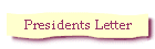Presidents Letter